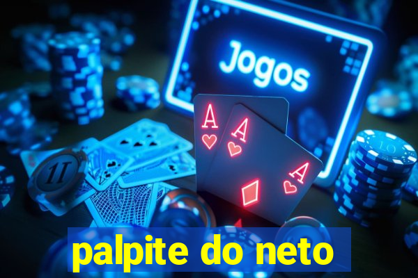 palpite do neto